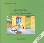 Tapa de Cyril's Bad Day and the Funny Little Creature (Cyril & Friends)