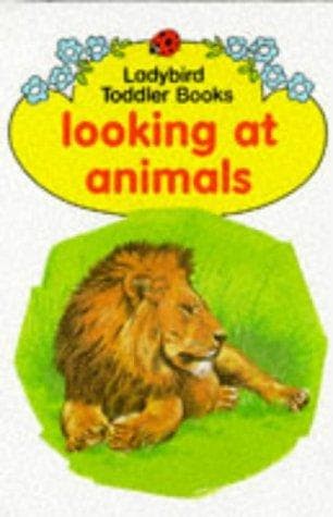 Tapa de Looking at Animals (Toddler Books)