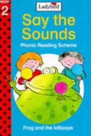 Tapa de Frog and the Lollipops (Say the Sounds Phonic Reading Scheme)