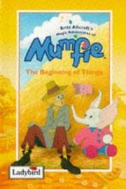Tapa de Beginning of Things (Magical Adventures of Mumfie)
