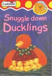 Tapa de Snuggle Down, Ducklings (Snuggle Up Stories)
