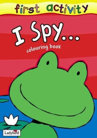 Tapa de I Spy...Colouring Book (First Activity)