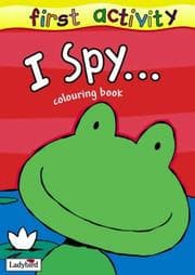 Tapa de I Spy...Colouring Book (First Activity)