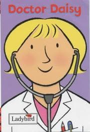 Tapa de Doctor Daisy (Little Workmates)