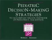 Tapa de Pediatric decision making strategies to accompany Nelson textbook of pediatrics, 16th ed