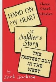 Tapa de Hand on My Heart, a Soldier's Story and the Fastest Gun in the West