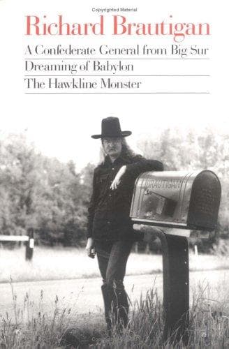 Tapa de A Confederate general from Big Sur, Dreaming of Babylon, and The Hawkline monster