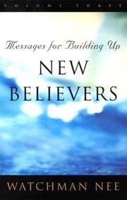 Tapa de Messages for Building Up New Believers, Vol. 3