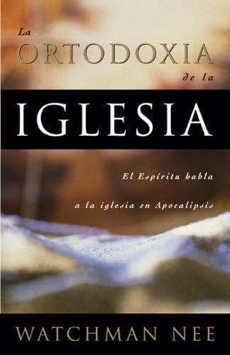 Tapa de La Ortodoxia de la Iglesia