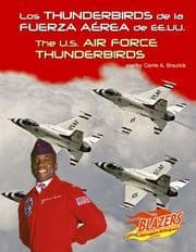 Tapa de Los Thunderbirds De La Fuerza Aerea De Ee.uu./The U.s. Air Force Thunderbirds (Fuerzas Armadas De Ee.Uu/the U.S. Armed Forces)