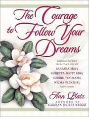 Tapa de The courage to follow your dreams