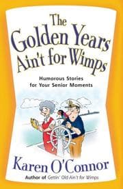 Tapa de The golden years ain't for wimps