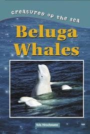 Tapa de Creatures of the Sea - Beluga Whales (Creatures of the Sea)