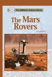 Tapa de The KidHaven Science Library - The Mars Rovers (The KidHaven Science Library)