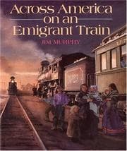 Tapa de Across America on an emigrant train
