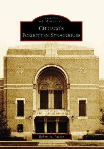 Tapa de Chicago's Forgotten Synagogues