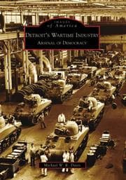 Tapa de Detroit's Wartime Industry