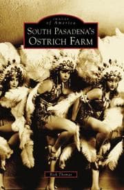 Tapa de South Pasadena's Ostrich Farm (CA)