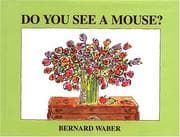 Tapa de Do You See a Mouse