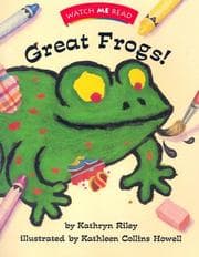 Tapa de Great Frogs! Level 1.3 (Watch Me Read)