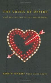 Tapa de The crisis of desire : AIDS and the fate of gay brotherhood