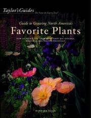 Tapa de Taylor's guide to growing North America's favorite plants