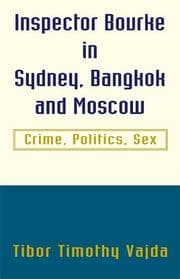 Tapa de Inspector Bourke in Sydney, Bangkok and Moscow