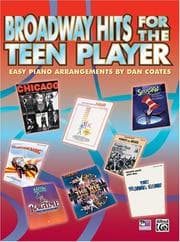 Tapa de Broadway Hits For The Teen Player (Easy Piano Arrangements) (Teen Player)
