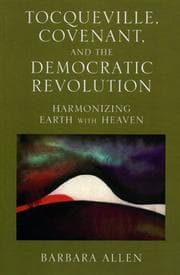 Tapa de Tocqueville, Covenant, and the Democratic Revolution
