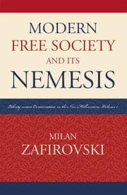 Tapa de Modern Free Society and Its Nemesis