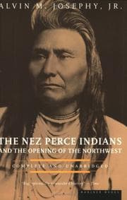 Tapa de The Nez Perce Indians and the opening of the Northwest