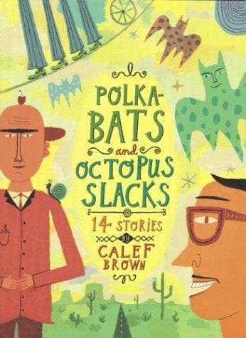 Tapa de Polkabats and Octopus Slacks