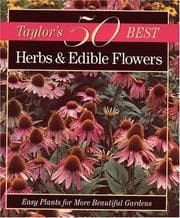 Tapa de Taylor's 50 Best Herbs and Edible Flowers