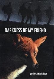 Tapa de Darkness, be my friend (Tomorrow #4)