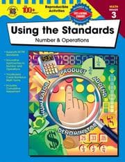 Tapa de Using the Standards - Number & Operations, Grade 3 (100+)