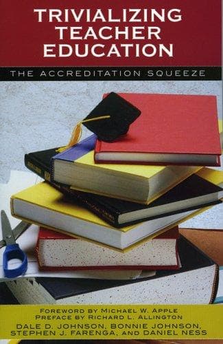 Tapa de Trivializing Teacher Education