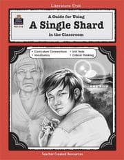 Tapa de A Guide for Using A Single Shard in the Classroom (Literature Unit)