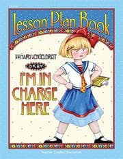 Tapa de I'm in Charge Here Lesson Plan Book from Mary Engelbreit