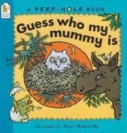 Tapa de Guess Who My Mummy Is (Peep-hole Books)