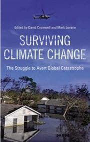 Tapa de SURVIVING CLIMATE CHANGE: THE STRUGGLE TO AVERT GLOBAL CATASTROPHE; ED. BY DAVID CROMWELL