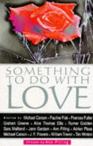 Tapa de Something to Do with Love
