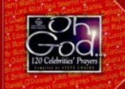 Tapa de Oh, God...120 Celebrities' Prayers