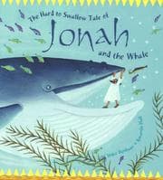 Tapa de The Hard to Swallow Tale of Jonah and the Whale (Tales from the Bible)