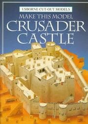 Tapa de Make This Model Crusader Castle (Cut-Out Models Series)