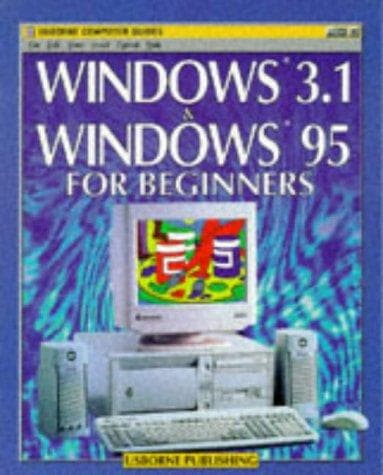 Tapa de Windows 3.1 and Windows 95 for Beginners (Usborne Computer Guides)