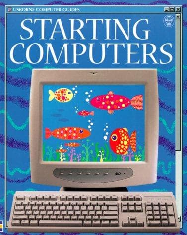 Tapa de Starting Computers (Usborne Computer Guides Series)
