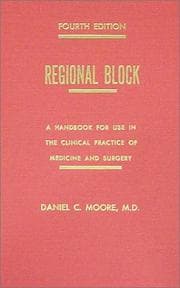 Tapa de Regional Block a Handbook for Use in the Clinical Practice of Medicine and Surgery