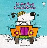 Tapa de If My Dog Could Drive (If I Had a Dog)