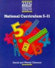 Tapa de The Really Practical Guide to National Curriculum 5-11 (The Really Practical Guide to)