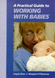 Tapa de A practical guide to working with babies